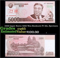 2008 Upper Korea 5000 Won Banknote P# 66s,  Grades