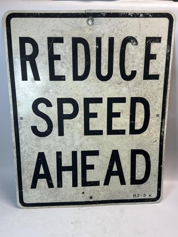 30” x 24” Metal Reduce Speed Ahead Sign