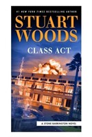 Stone Barrington Novel: Class ACT (Paperback) Stus