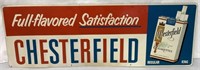 Chesterfield Cigarettes adv. metal sign