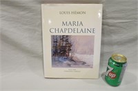 Roman Maria Chapdelaine - édition illustrée par