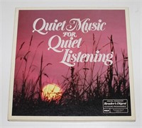 QUIET MUSIC FOR QUIET LISTENING