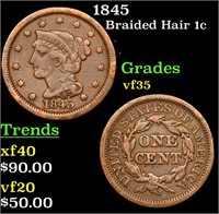 1845 Braided Hair Large Cent 1c Grades vf++