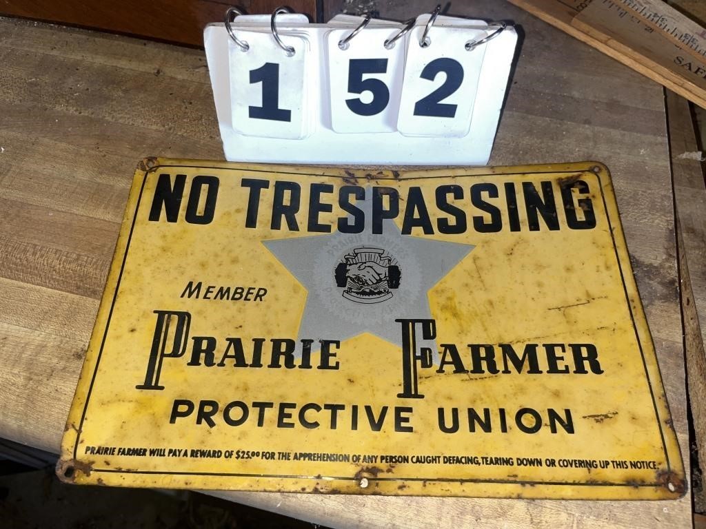 Prairie Farmer No Trespassing Sign