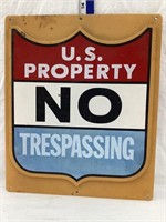 U.S. Property No Trespassing Plastic Sign, 13