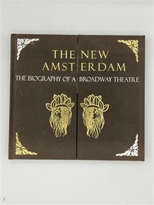 The New Amsterdam: Biography of a Broadway Theatre