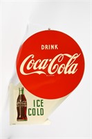 1957 DRINK COCA-COLA ICE COLD PAINTED METAL FLANGE
