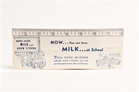 NOW..YOU CAN HAVE MILK..AT SCHOOL BLOTTER / RULER