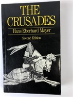 The Crusades by Hans Eberhard Mayer