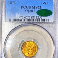 1873 Rare Gold Dollar PCGS - MS62 CAC OPEN 3
