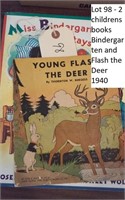 2 kids books - Bindergarten / Flash the Deer 1940