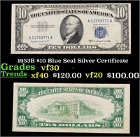 1953B $10 Blue Seal Silver Certificate Grades vf++
