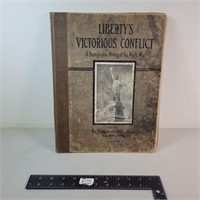 1918 Liberty's Victorious Conflict World War Book