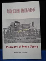 NOVA SCOTIA - IRON ROADS: RAILWAYS OF