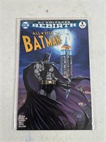 ALL STAR BATMAN #1 - DC UNIVERSE REBIRTH