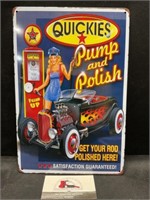 Metal Quickies Pump and Polish Sign