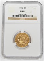 1912 INDIAN HEAD $5 GOLD - NGC MS61