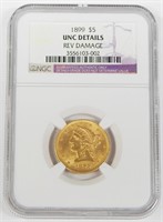 1899 LIBERTY HEAD $5 GOLD - NGC UNC DETAILS