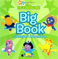 Big Book of Backyard Adventures (The
