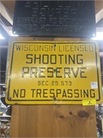 Metal "Wisconsin Licensed Shooting Preserve" Sign,