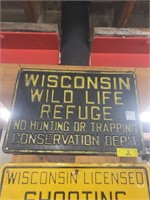 Metal "Wisconsin Wild Life Refuge" Sign, 18"x12"