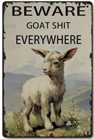 8"x12" Metal Sign-Goat Shit Everywhere