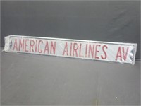 ~ NEW American Airlines Ave Heavy Metal Sign 40"
