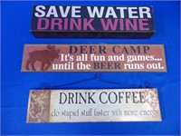 (3) Wooden " Drinking " Novelty Signs