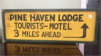 OLD WOODEN PINE HAVEN LODGE SIGN "3 MILES"