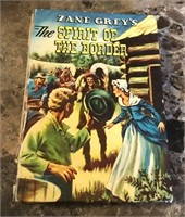 The Spirit of the Border by Zane Grey Hardcover