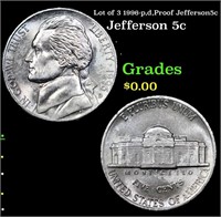 Lot of 3 1996-p,d,Proof Jefferson5c Jefferson Nick