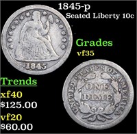 1845-p Seated Liberty Dime 10c Grades vf++