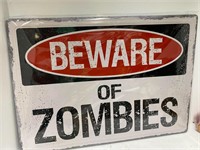 Beware of Zombies Wall Sign  k