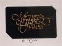 $100 Michael's on the Thames Gift Card