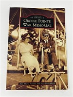 Grosse Pointe War Memorial Images of America