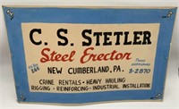 C.S.Stetler Steel Erector Cardboard Sign