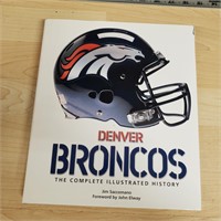 Denver Broncos: The Complete Illustrated History