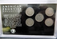 AMERICAN FRONTIER LIBERTY HEAD NICKELS