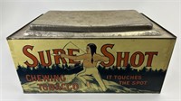 Antique Sure Shot Tobacco Advertising Tin.