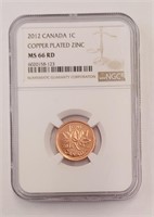 MS 66 RD NGC 2012 Canadas 1¢ Copper Plated Zinc