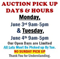 AUCTION PICK UP DAYS & HOURS