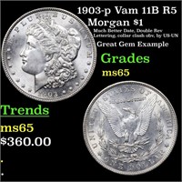 1903-p Vam 11B R5 Morgan $1 Grades GEM Unc