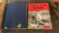 FROM OUT OF THE YUKON BY JIM BOND SIGNED