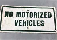No motorized vehicles metal sign 12x6