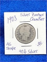 1903 Silver Barber Quarter AG Shape 90% SIlver