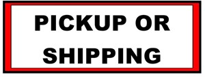 Pick Up & Shipping Information -