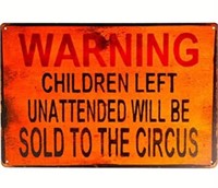 Sold To Circus Metal Sign