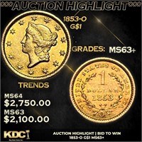 ***Auction Highlight*** 1853-o Gold Dollar $1 Grad
