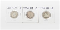 3 SEATED LIB QUARTERS - 1876-CC, 1877-CC, 1878-CC