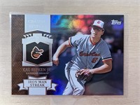 Cal Ripken Jr. Chasing History Insert Foil